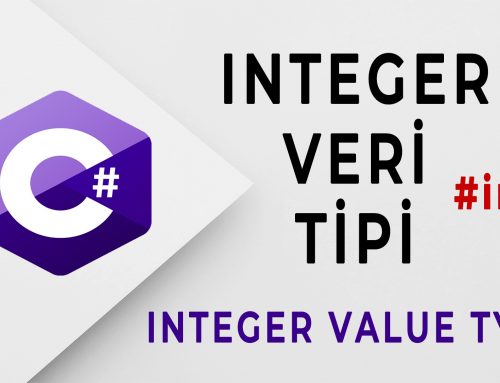 Baştan Sona C# | Integer Veri Tipi | int