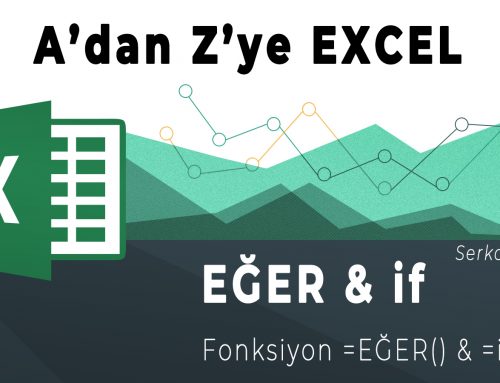 A’dan Z’ye EXCEL | EĞER & IF FONKSİYONU